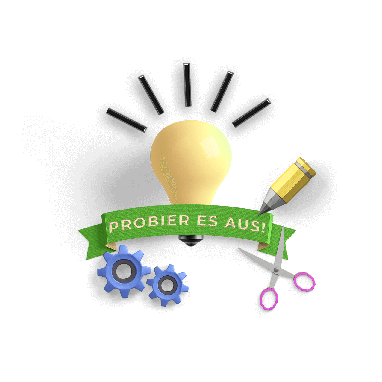 Probier es aus